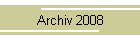Archiv 2008