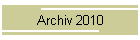 Archiv 2010