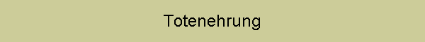 Totenehrung