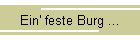 Ein' feste Burg ...