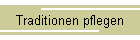 Traditionen pflegen