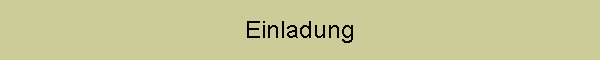 Einladung