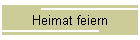 Heimat feiern