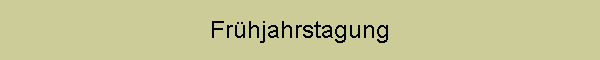 Frhjahrstagung