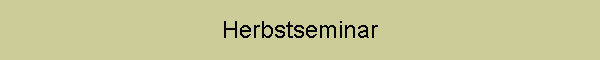 Herbstseminar